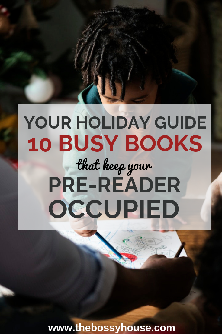 10 Busy Books to keep your Pre-Reader Occupied