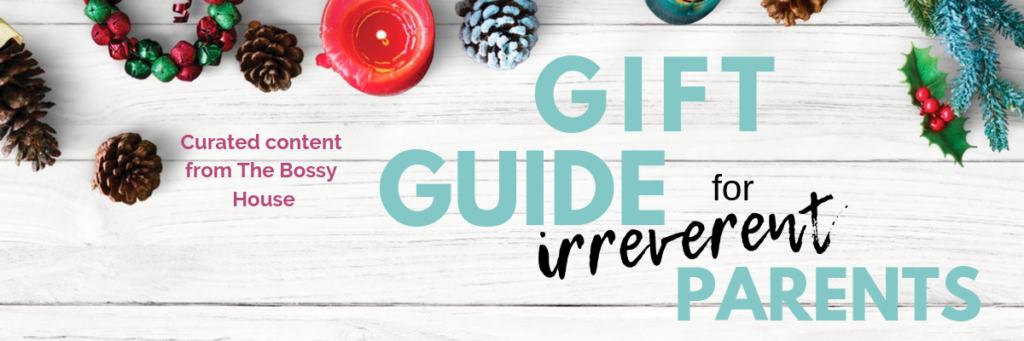 Gift Guide for Irreverent Parents