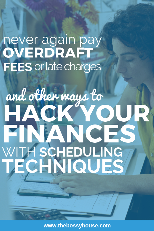 Avoid Budget Pitfalls with these Easy Scheduling Techniques |The Bossy House